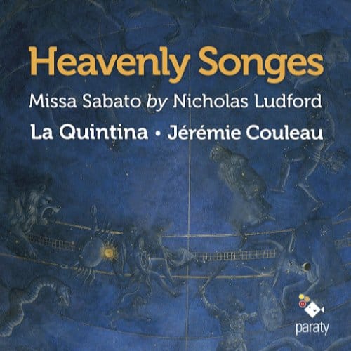 La Quintina, Jérémie Couleau - Ludford: Heavenly Songes (CD)
