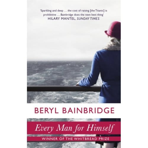 Every Man For Himself - Beryl Bainbridge
