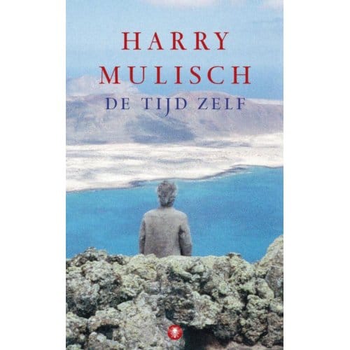 De Tijd Zelf - Harry Mulisch