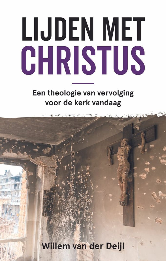 Lijden Met Christus - Willem van der Deijl