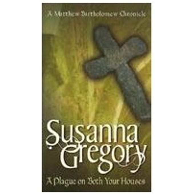 A Plague On Both Your Houses - Susanna Gregory