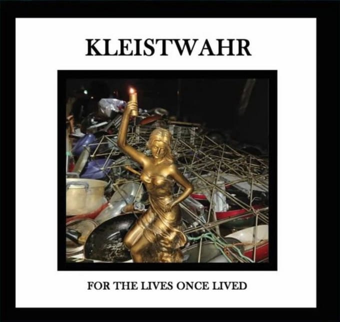 Kleistwahr - For The Lives Once Lived (CD)