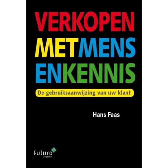 Verkopen Met Mensenkennis - Hans Faas