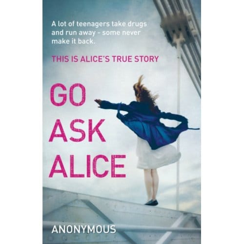 Go Ask Alice - Anonymous