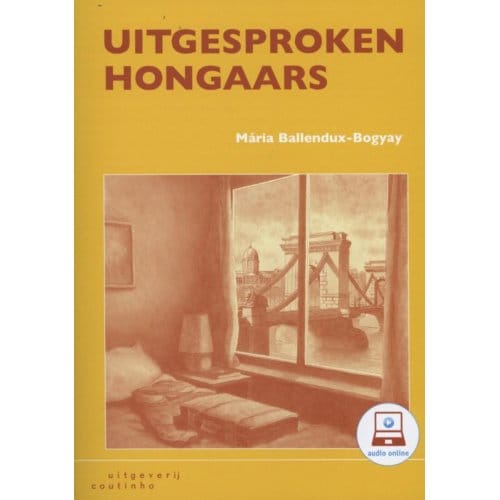 Uitgesproken Hongaars - Maria Ballendux-Bogyay