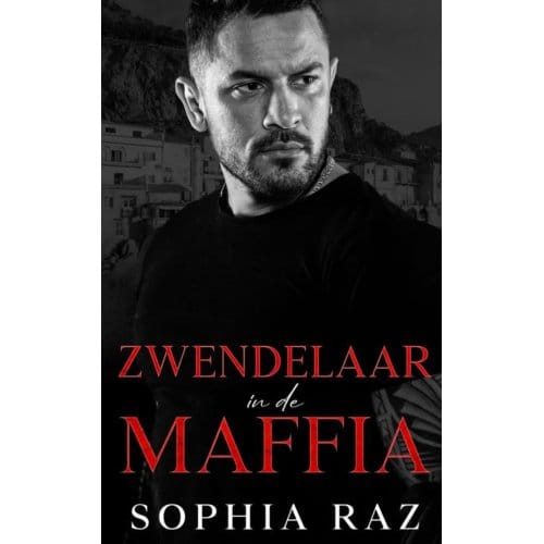 Zwendelaar In De Maffia - Sophia Raz