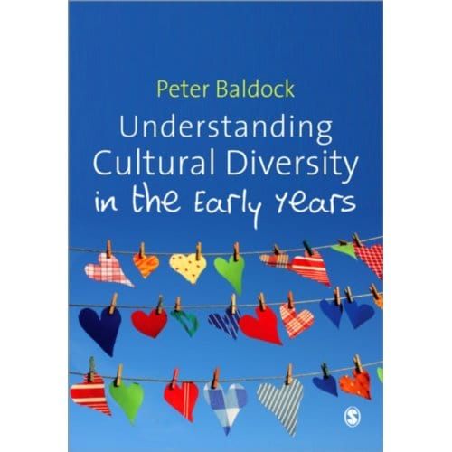 Understanding Cultural Diversity In The Early Years - Baldock