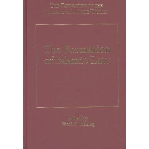 The Formation Of Islamic Law