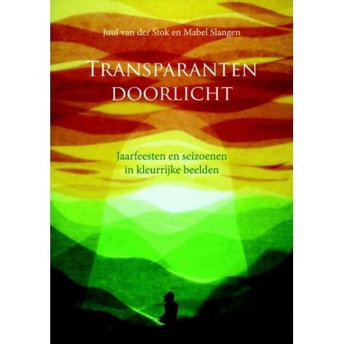 Transparanten Doorlicht - Juul van der Stok