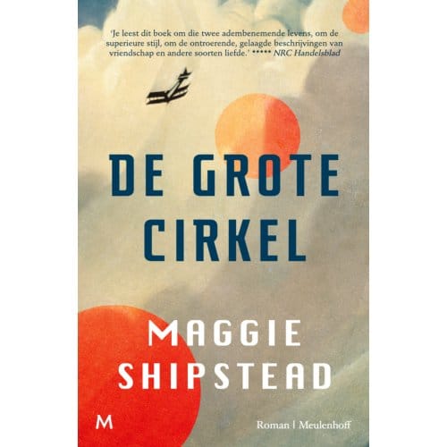 De Grote Cirkel - Maggie Shipstead