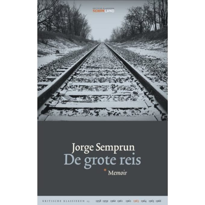 De Grote Reis - Kritische Klassieken - Jorge Semprun