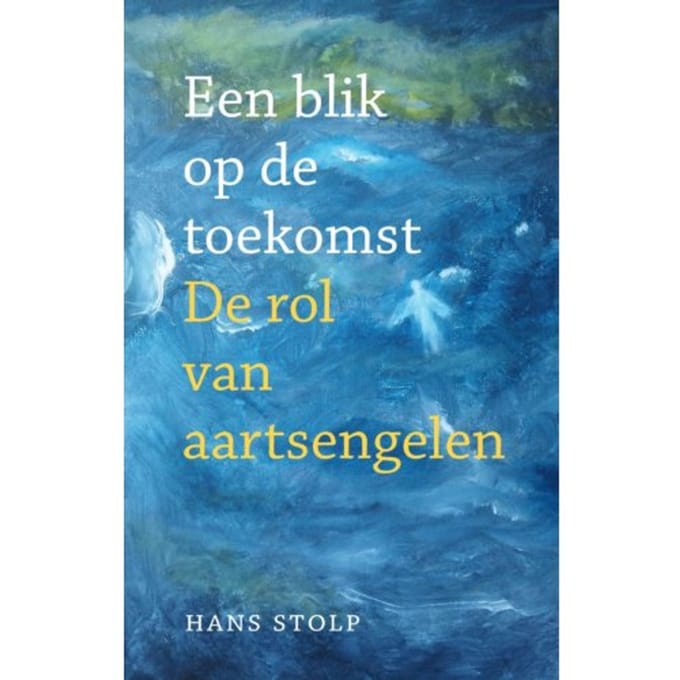 Een Blik Op De Toekomst - Hans Stolp