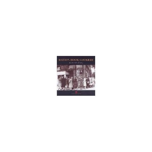 Ration Book Cookery - Gill Corbishley