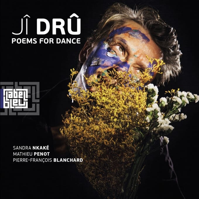 Jî Drû - Poems For Dance (LP)