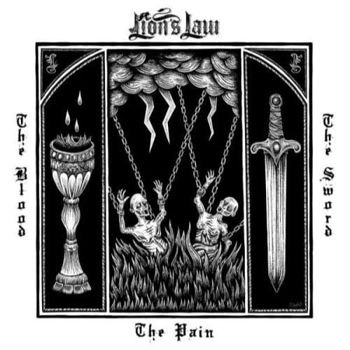 Pain, The Blood And The Sword - Lion's Law