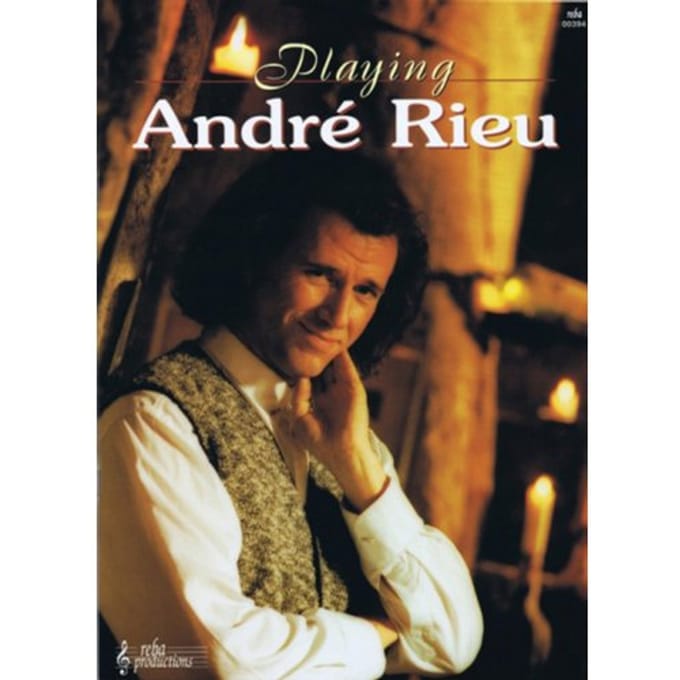 Playing Andre Rieu - A. Rieu