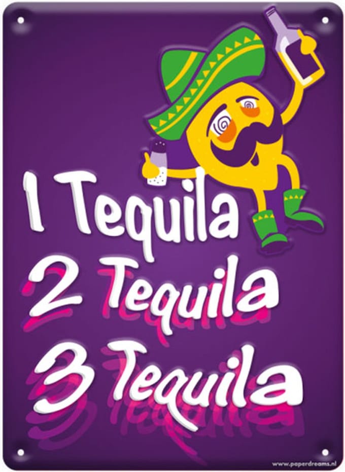 Metal signs - Drink tequila