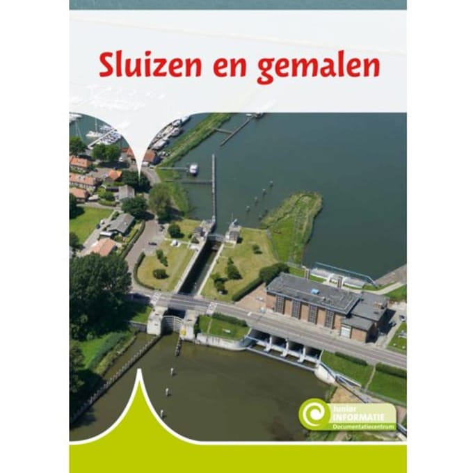 Sluizen En Gemalen - Junior Informatie - Richard Backers