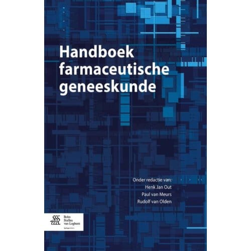 Handboek Farmaceutische Geneeskunde - Rudolf van Olden
