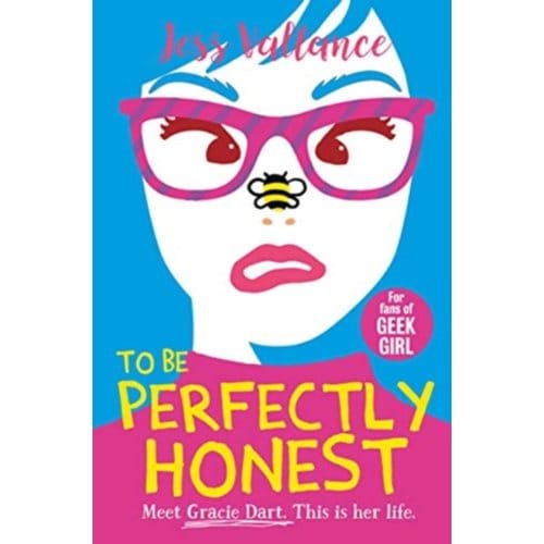 To Be Perfectly Honest - Gracie Dart Series - Jess Vallance