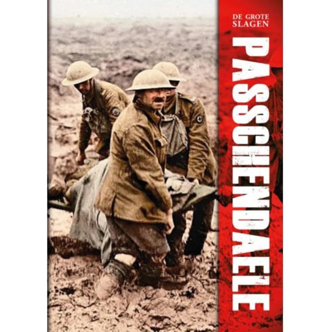 De Grote Slagen Passchendaele - Pelkmans - Ruud Bruijns