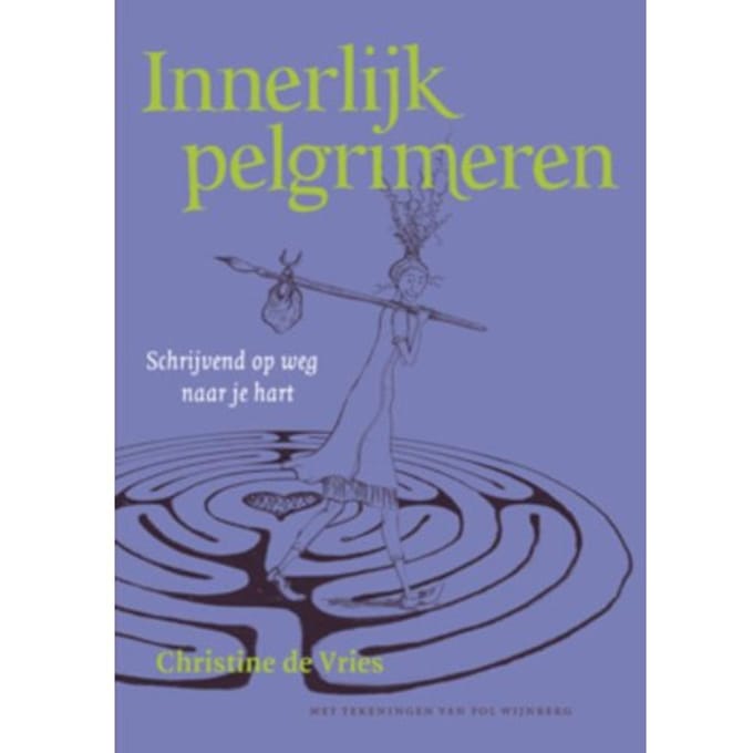 Innerlijk Pelgrimeren - Chr. de Vries