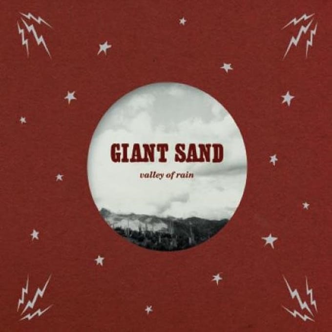 Giant Sand - Valley Of Rain (CD) (Anniversary Edition) (Remastered)