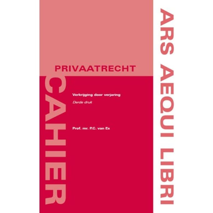 Verkrijging Door Verjaring - Ars Aequi Cahiers - Privaatrecht - Peter van Es