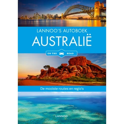 Australië - Lannoo's Autoboek - Manuela Blisse