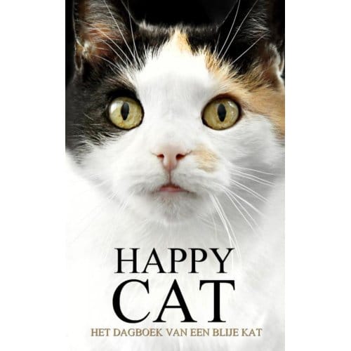 Happy Cat - Het Dagboek Van Een Blije Kat - Monique Verburg