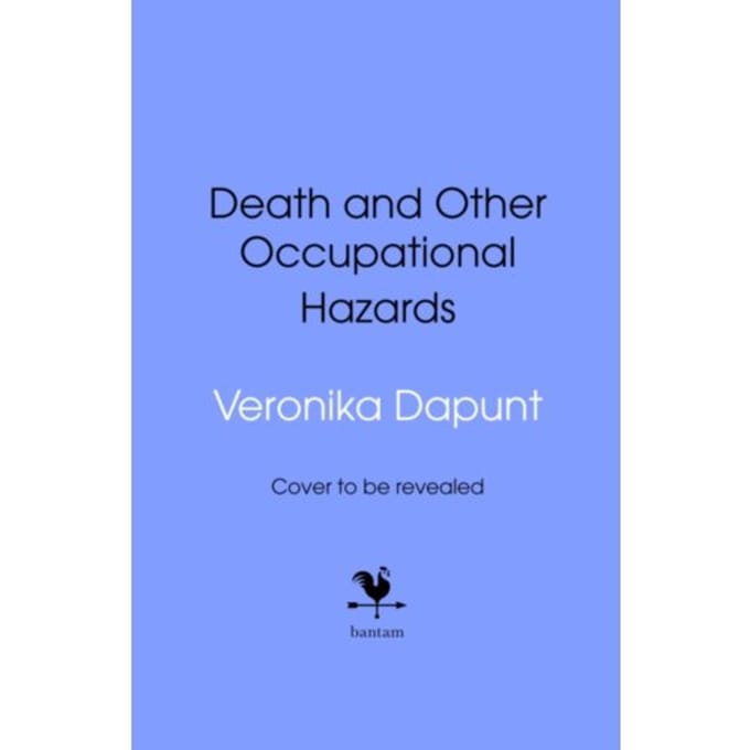 Death And Other Occupational Hazards - Veronika Dapunt
