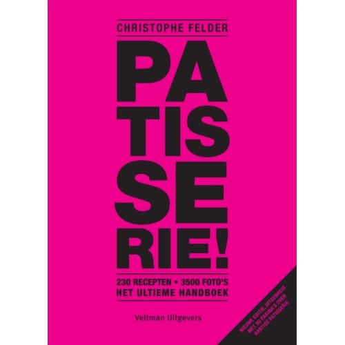 Patisserie! - Christophe Felder