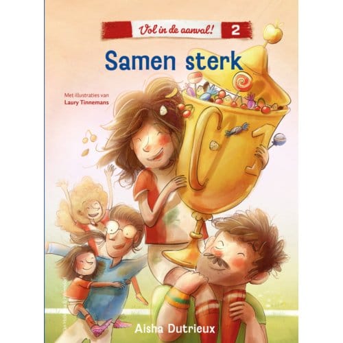 Vol In De Aanval! 2 - Samen Sterk - Vol In De Aanval - Aisha Dutrieux