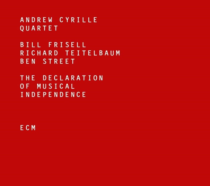 Andrew Cyrille Quartet - The Declaration Of Musical Independence (CD)