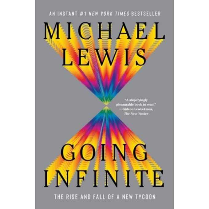 Going Infinite - Michael Lewis