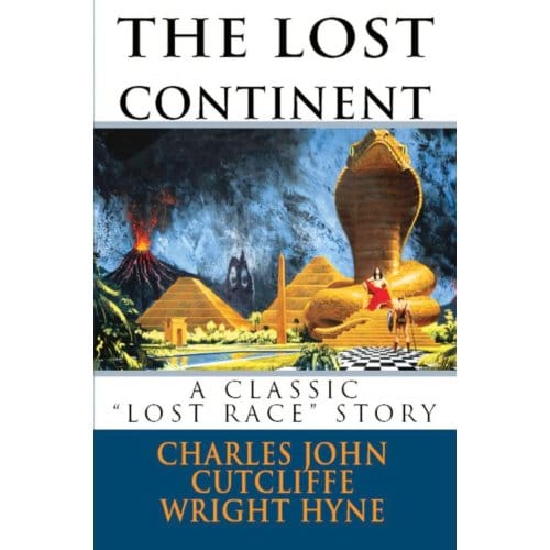 The Lost Continent - Charles John Cutcliffe Wright Hy