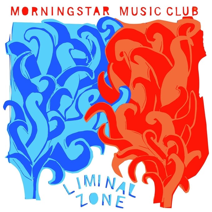 Morning Star Music Club - Liminal Zone (LP)