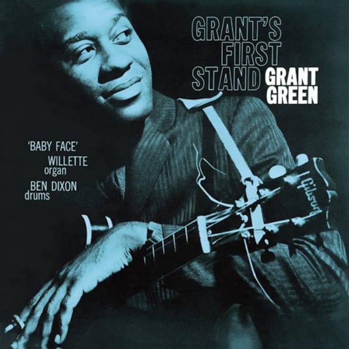 Grant's First Stand - Grant Green