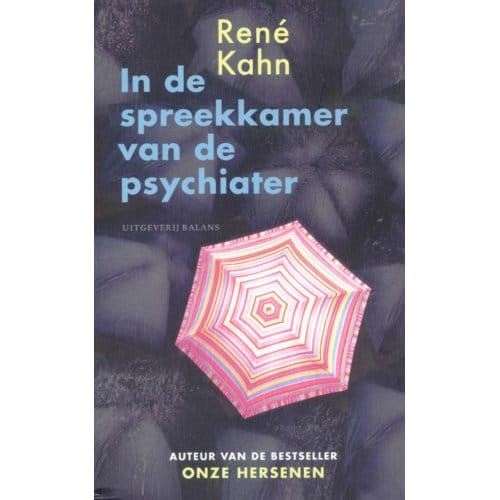 In De Spreekkamer Van De Psychiater - Rene Kahn