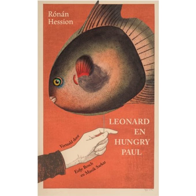 Leonard En Hungry Paul - Rónán Hession