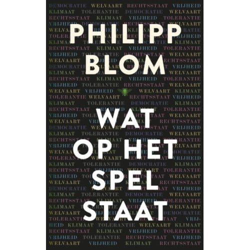 Wat Op Het Spel Staat - Philipp Blom