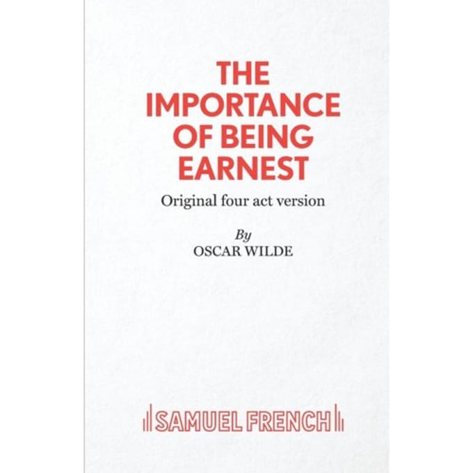 The Importance Of Being Earnest - Oscar Wilde