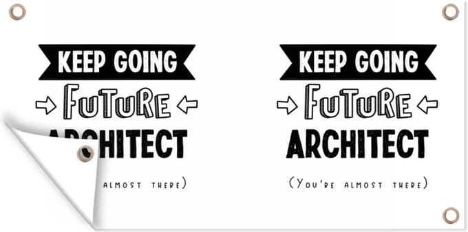 Tuinposter Architect - Onderwijs - Studeren - Studenten - 60x30 cm - Tuindoek