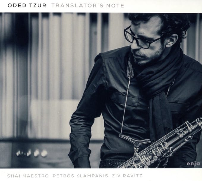 Oded Tzur - Translator's Note (CD)