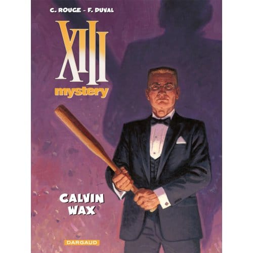 Calvin Wax - Xiii Mystery - Sc - Fred Duval