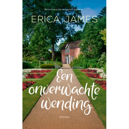 Een Onverwachte Wending - Erica James