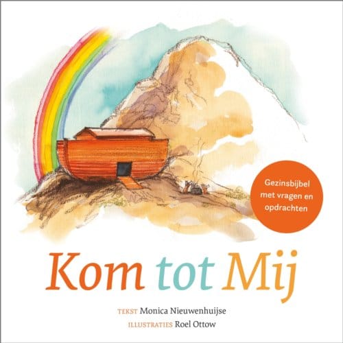 Kom Tot Mij - Monica Nieuwenhuijse