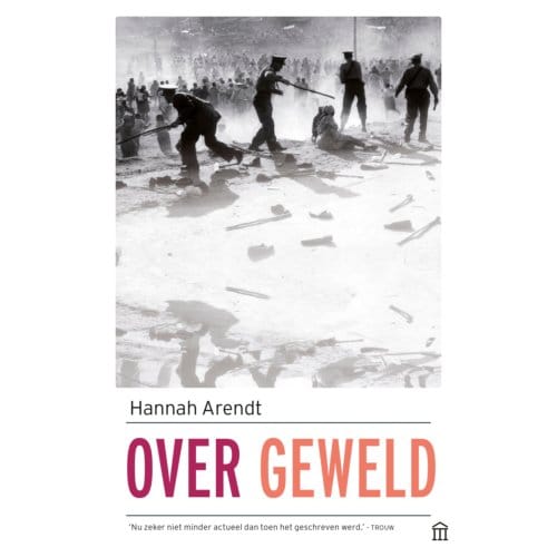 Over Geweld - Hannah Arendt