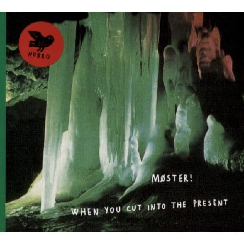 Møster! - When You Cut Into The Present (CD)