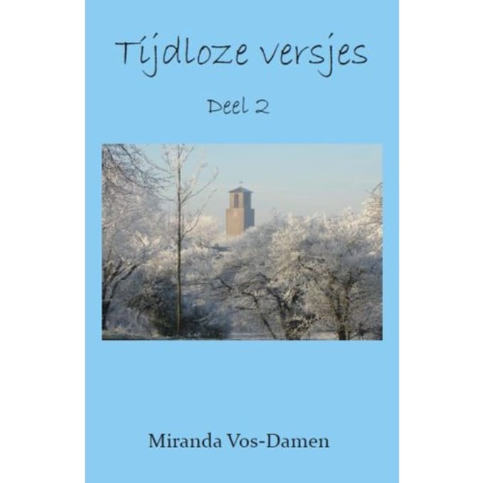 Tijdloze Versjes - Tijdloze Versjes - Miranda Vos-Damen